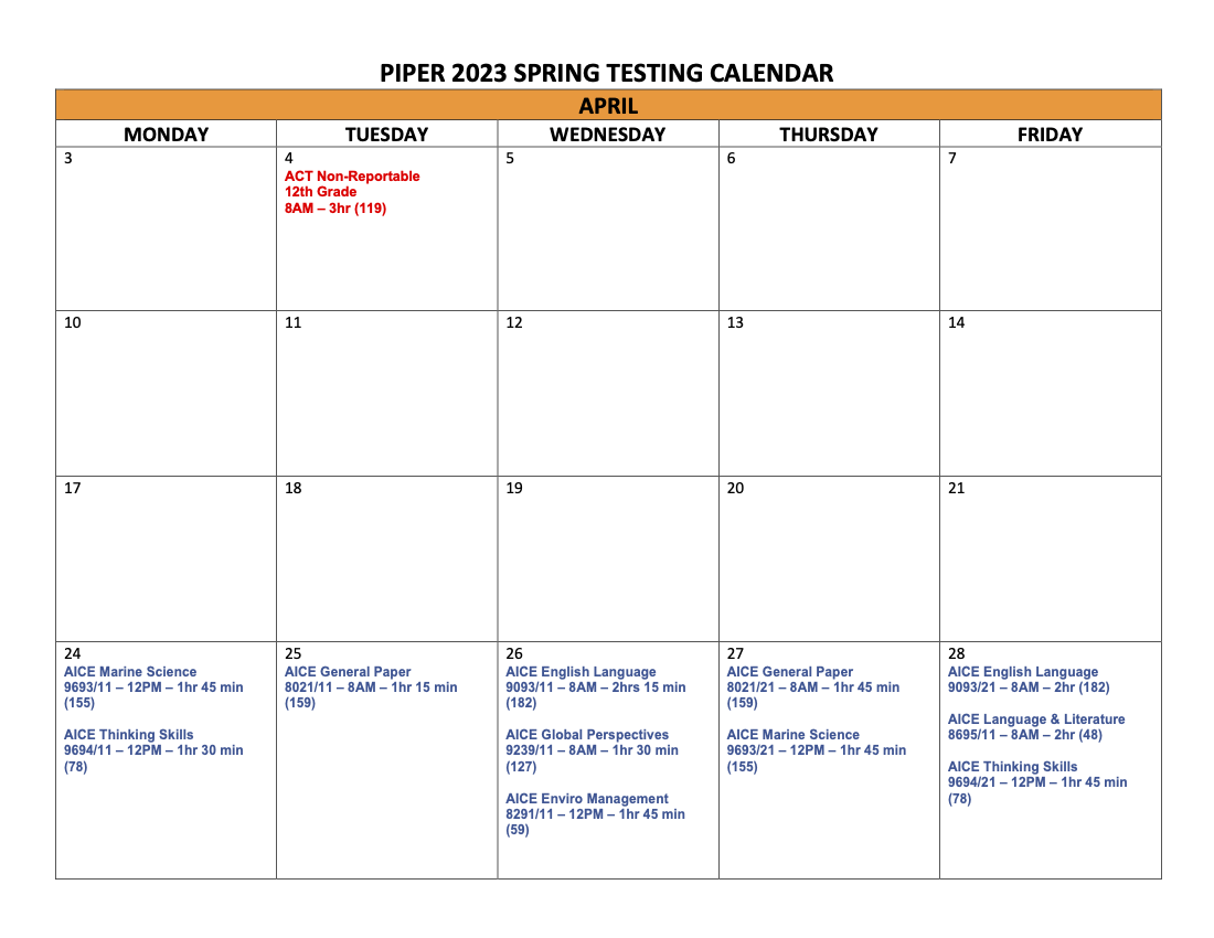 Piper Testing Calendar April
